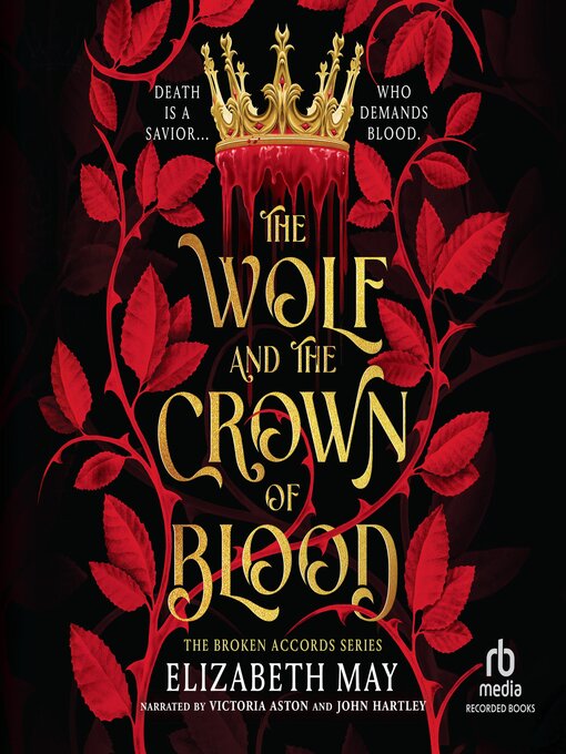 Title details for The Wolf and the Crown of Blood by Elizabeth May - Wait list